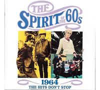various - various - various - spirit of the 60s CD 1964 hits don't stop