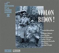 Various - Violon bidon! (Les Musiciens et la Grande Guerre)