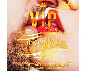 Various - Vip Collection - Unchained Melodies