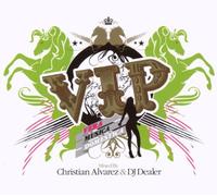 Various - VIP:Mixed By Christian Alvarez & DJ Deal