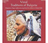 Various Vocal Traditions Of Bulgaria: Bulgarian village traditional song fr (CD)