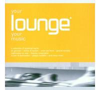 Various - Vv.Aa.-Your Lounge Your Music