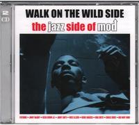 Various Walk on the Wild Side-the Jazz Side of Mod (CD)