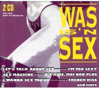 Various - Was Is'N Sex