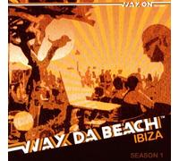 Various - Wax Da Beach Ibiza Season 1