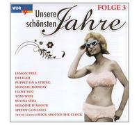 Various - Wdr 4 Unsere Schönsten Jahre 3