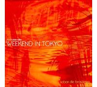 Various - Weekend in Tokyo-Sabor de Bras