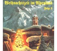 Various - Weihnachtszeit im Alpenland 2