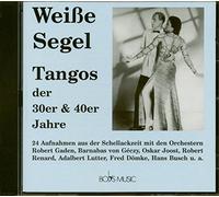 Various - Weisse Segel-Tangos der 30er