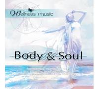 Various - Wellness Music: Body & Soul