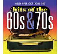 Various – Welsh Male Voice Choirs Sing Hits of the 60s & 70s