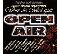 Various - Wenn die Musi Spielt,Open Air