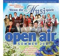 Various - Wenn die Musi Spielt-Sommer Open Air 2007