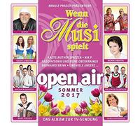 Various - Wenn die Musi Spielt-Sommer Open Air 2017