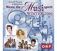 Various - Wenn die Musi Spielt-Winter Open Air 2006