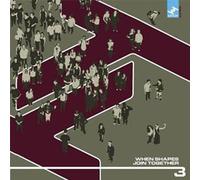 Various - When Shapes Join Together 3