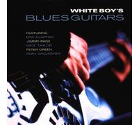 Various - White Boy's Blues Guitars