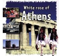 Various - White Rose of Athens