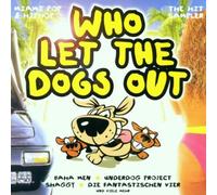 Various - Who Let the Dogs Out
