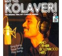 VARIOUS - Why This Kolaveri Di ? And Other Bollywood Hits