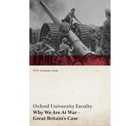 . Various Why We Are At War - Great Britain's Case (WWI Centenary Se (Tascabile)