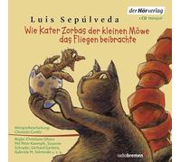 Various - Wie Kater Zorbas der Kleinen Möwe das Fliegen