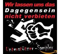 Various - Wir Lassen Uns das Dagegensein Nicht Verbieten