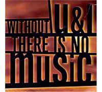 Various - Without U & I There Is No Musi