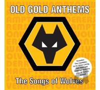 Various - Wolverhampton Wander - Old Gold Anthems