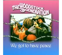 Various - Woodstock-We Got to Have Peace