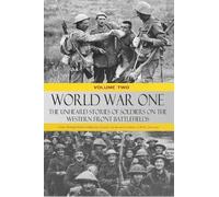 Various World War One - The Unheard Stories of Soldiers on the Weste (Tascabile)