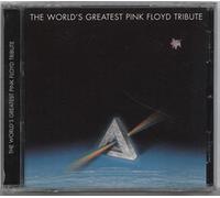 Various - World's Greatest Pink Floyd Tribut