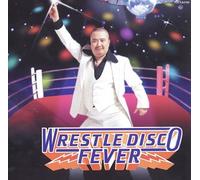 Various - Wrestle Disco Fever