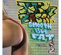 Various - XX Bass: Smooth But Fat