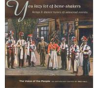 Various You Lazy Lot Of Bone-Shakers: Songs & dance tunes of seasonal event (CD)