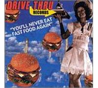 Various - You'll Never Eat Fast Food...