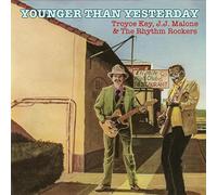 Audio Cd Troyce Key & Jj Malone & The Rhythm Rockers - Younger Than Yesterday