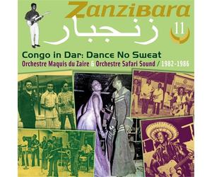 Various Zanzibara 11 - Congo In Dar, Dance No Sweat (CD)