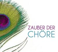 Various - Zauber der Chöre