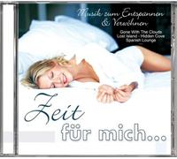 Various - Zeit Für Mich-Musik Zum Entspannen und Verwöhnen