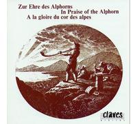 Various - Zur Ehre Des Alphorns -in Praise of the Alphorn