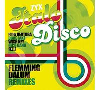 Fred Ventura, Duke Lake, Wish Key, E Più - Zyx Italo Disco: Flemming Dalum Remixes