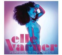 Varner, Elle - Perfectly Imperfect