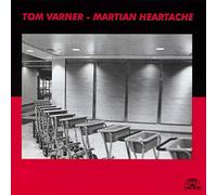 Varner,Tom - Martian Heartache