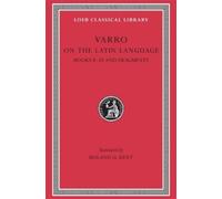 Varro On the Latin Language, Volume II (Copertina rigida) Loeb Classical Library