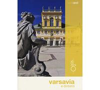 Varsavia e dintorni. Nuova ediz.