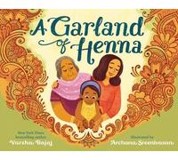 Varsha Bajaj A Garland of Henna (Copertina rigida)
