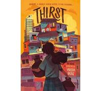 Varsha Bajaj Thirst (Copertina rigida)