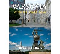 VARSOVIA GUÍA DE VIAJE 2026