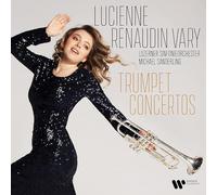 Michael Sanderling Lucienne Renaudin Vary: Trumpet Concertos (CD) Album